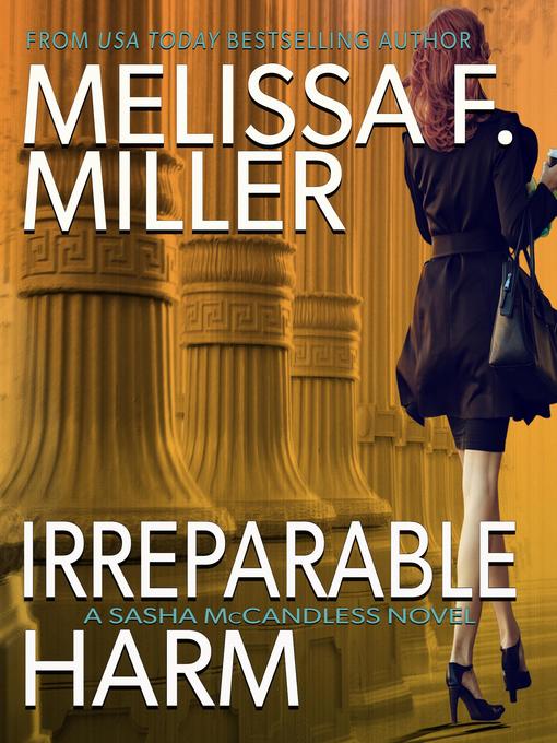 Title details for Irreparable Harm by Melissa F. Miller - Available